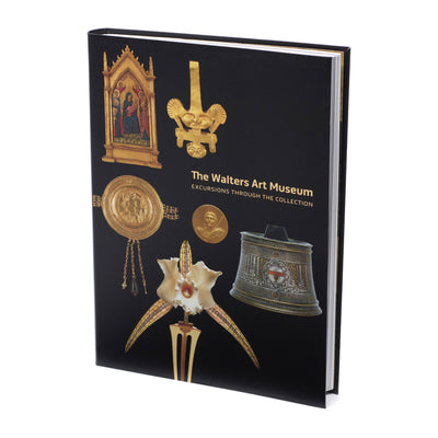 The Walters Art Museum: Excursions Through the Collection