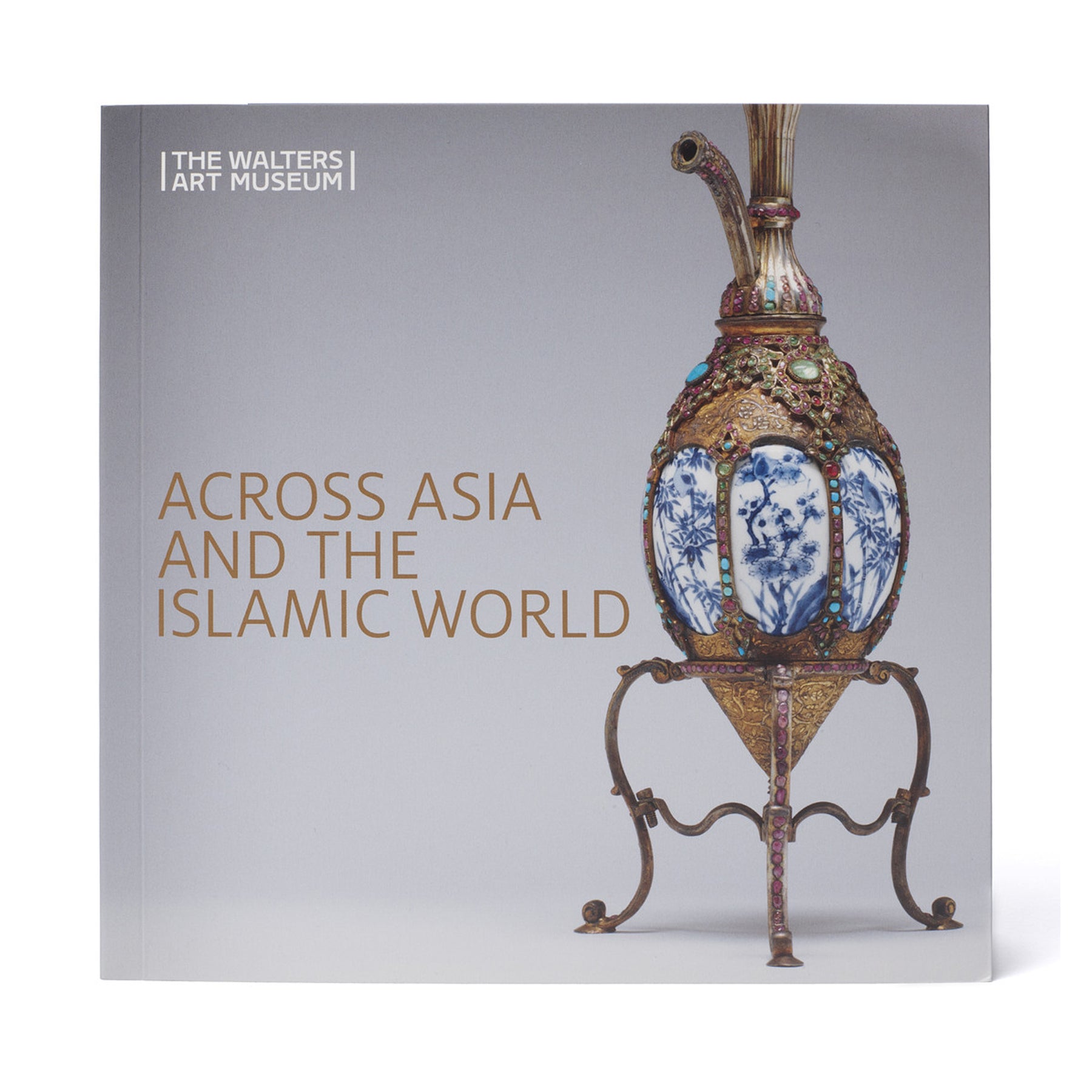 Across Asia and the Islamic World