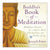 Buddha’s Book of Meditation