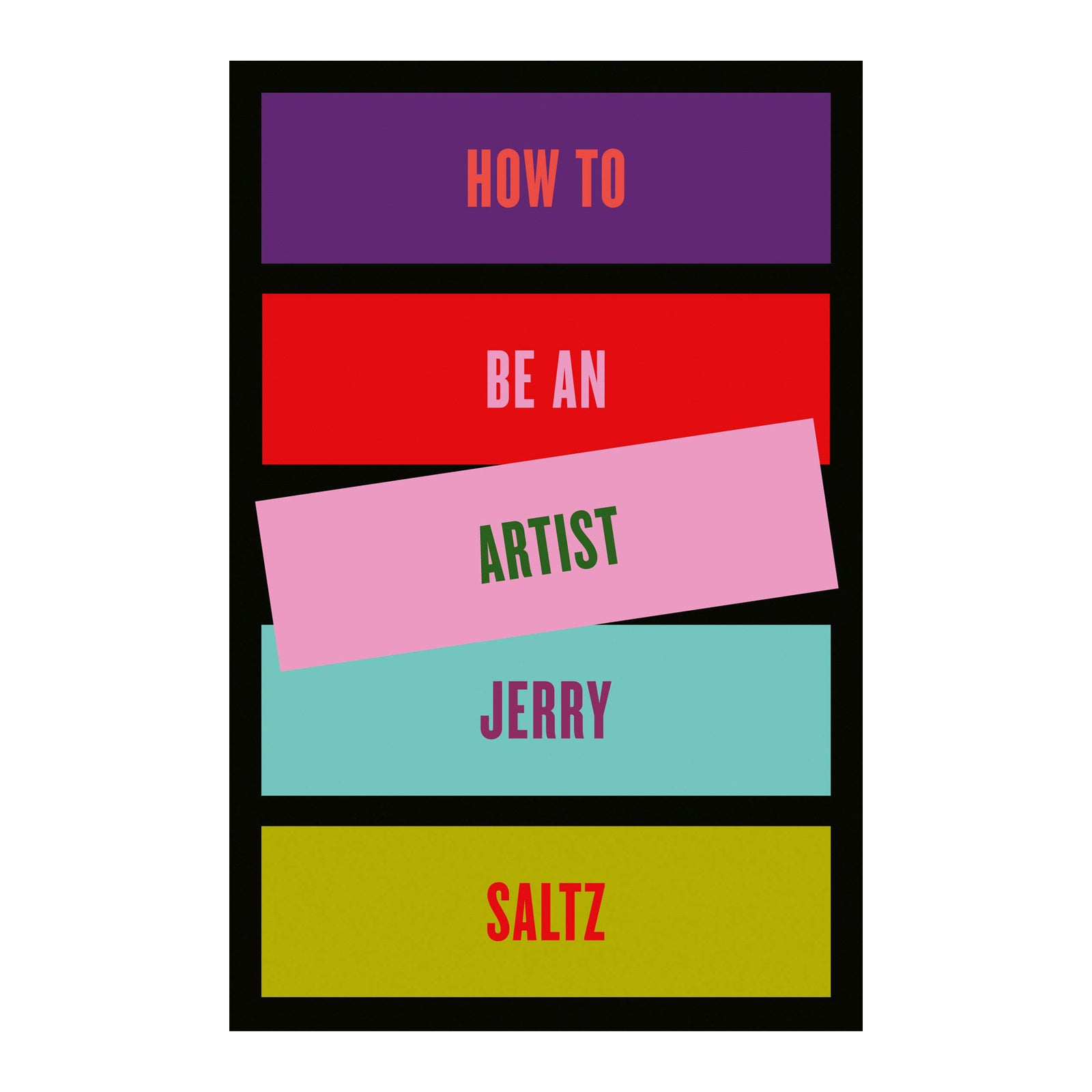 How to Be an Artist
