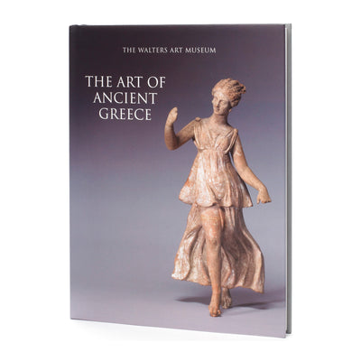 The Art of Ancient Greece: The Walters Art Museum